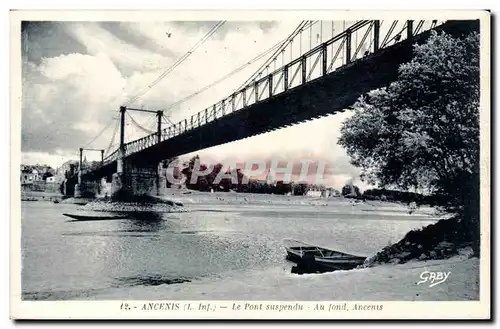 Ancenis Ansichtskarte AK Le pont suspendu Au fond Ancenis