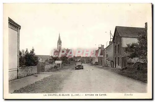 La Chapelle Glain Cartes postales Arrivee de Garde