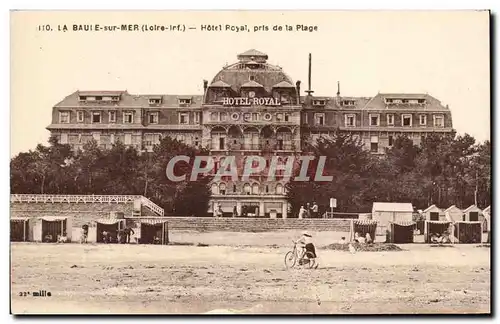 La Baule Cartes postales Hotel Royal pris de la plage