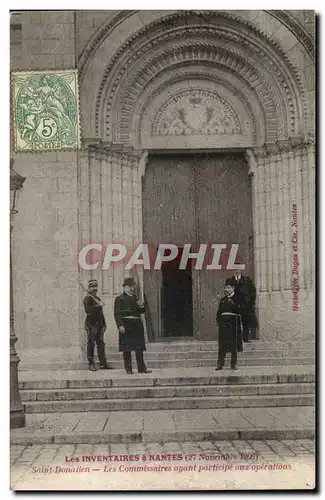 Nantes Cartes postales Les inventaires de Nantes (27 novembre 1906) Saint Donatien Les commissaires ayant partic