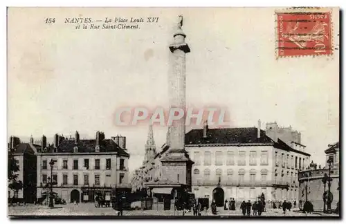 Cartes postales Nantes La place Louis XVI et la rue Saint Clement