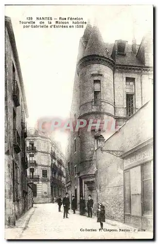 Nantes Cartes postales Rue Fenelon Routelle de la maison habitee par Gabrielle d&#39Estrees en 1598