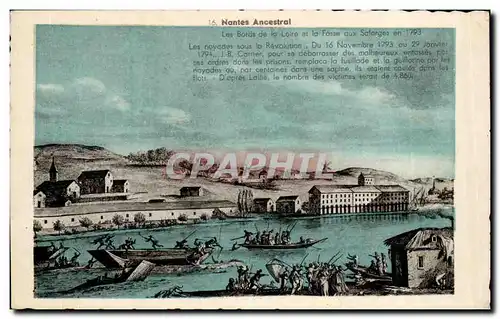 Nantes Cartes postales Les bords de la Loire et la fosse aux Salorges en 1793