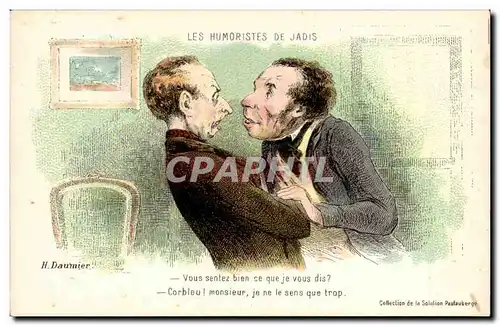 Cartes postales Les humouristes de jadis Daumier Vous sentez ce que je vous dis Illustrateur