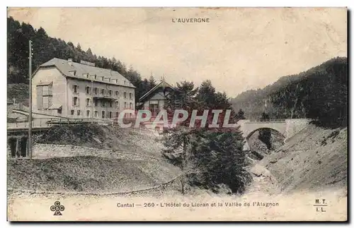 Auvergne Cantal Ansichtskarte AK L&#39hotel du Lioran et la vallee de l&#39aRagnon