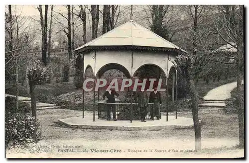 Auvergne Cantal Ansichtskarte AK Vic sur Cere Kiosque de la source d&#39eau minerales