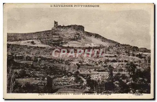 Auvergne Cantal Ansichtskarte AK Neussargues Ruines du chateau de Merdogne