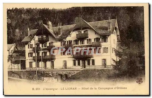 Auvergne Cantal Cartes postales Le lioran Hotel de la Compagnie d&#39Orleans
