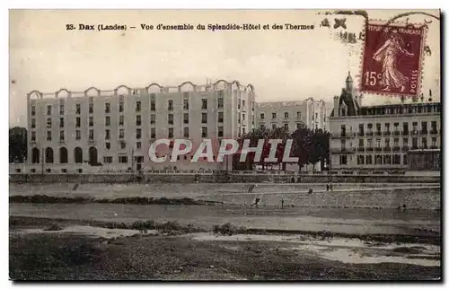 Dax Ansichtskarte AK Vue d&#39ensemble du Splendide Hotel et des thermes