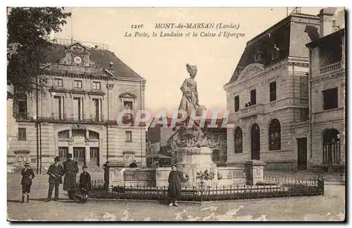 Mont de Marsan Cartes postales La Poste la Landaise et la Caisse d&#39Epargne