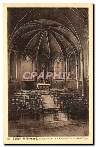 Paris Ansichtskarte AK Eglise St Bernard La chapelle de la Ste Vierge