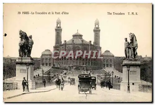 Paris Cartes postales Le Trocadero et le pont d&#39Iena