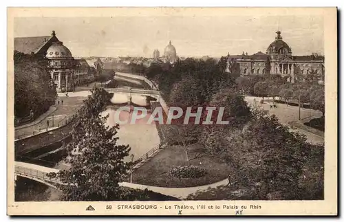 Strasbourg Cartes postales Le theatre L'ill et le palais du Rhin