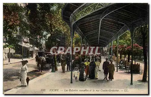Vichy Cartes postales Les galeries couvertes et la rue Cunin Gridaine
