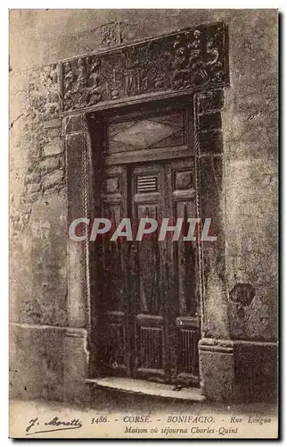 Corse Corsica Cartes postales Bonifacio Rue longue Maison ou sejourna Charles Quint