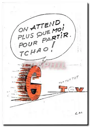 Cartes postales moderne lettre G On attend plus que moi pour partir tchao