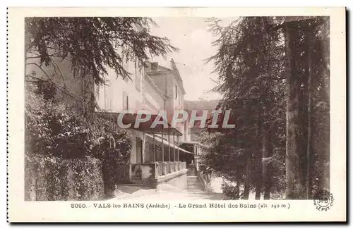 Cartes postales Vals les Bains Le grand hotel des bains