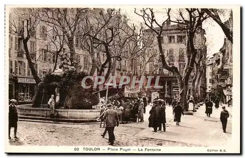 Toulon - Place Puget - La Fontaine - Cartes postales