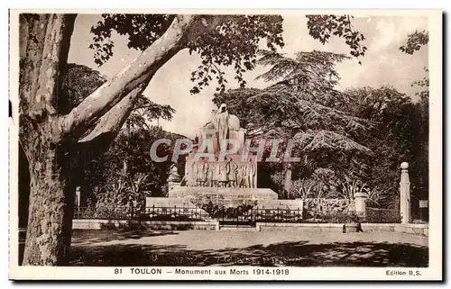 Toulon - Monument aux Morts - 1914 1915 - Cartes postales