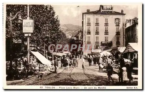 Toulon - Place Louis Blanc - Un Coin du Marche - Cartes postales