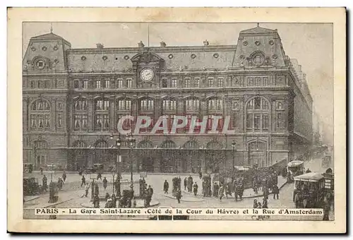 Paris - 8 - La Gare St Lazare - Cote de la Cour du Havre et la Rue d&#39Amsterdam - Cartes postales