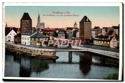 Strasbourg - Strassburg - Alt Stasbourg - An den gedeckten bruecken - Cartes postales