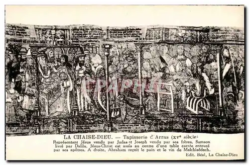 La Chaise Dieu Cartes postales Tapisseries d&#39arras Representant Jesus vendu par Judas et Joseph