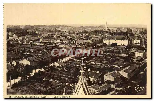 Bourg en Bresse Cartes postales Vue generale