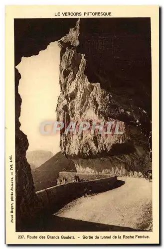 Vercors Ansichtskarte AK Route des Grands Goulets Sortie du tunnel de la roche fendue