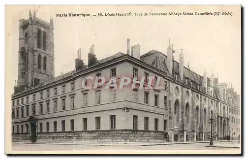 Paris Ansichtskarte AK Lycee Henri IV tour de l&#39ancienne abbaye Sainte Genevieve