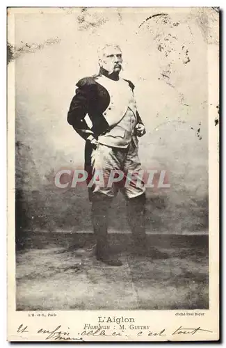 Cartes postales L&#39aiglon (Napoleon) Flambeau Guitry