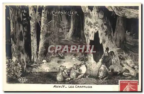 Cartes postales Fantaisie Chantecler Acte IV Les crapauds