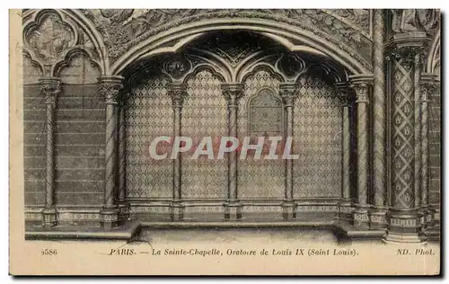 Paris Ansichtskarte AK La Sainte Chapelle Oratoire de Louis IX (Saint Louis)
