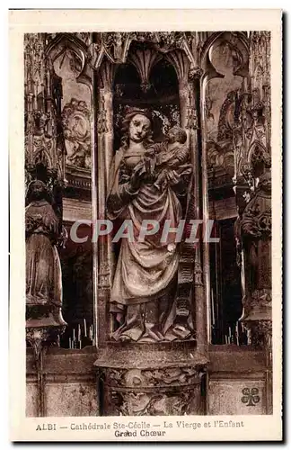 Cartes postales Albi La cathedrale Ste Cecile La Vierge et l'enfant Grand choeur