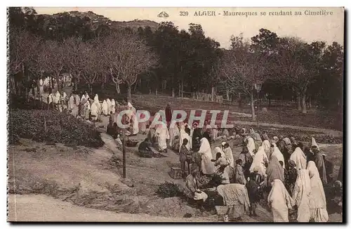 Cartes postales Algerie Alger Mauresques se rendant au cimetiere