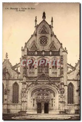 Bourg Ansichtskarte AK Le portail de l&#39eglise de Brou