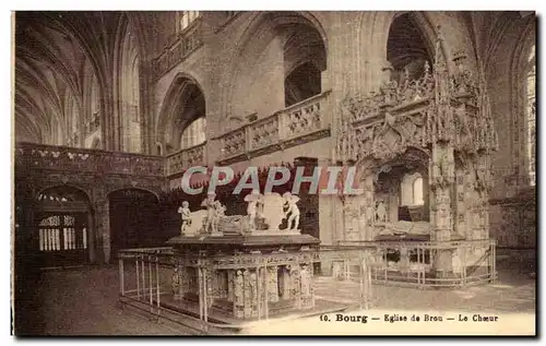 Bourg Cartes postales le choeur Eglise de Brou