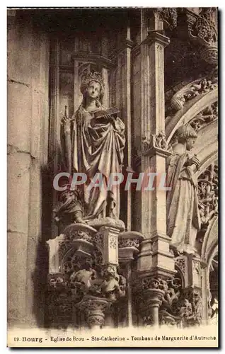 Bourg Cartes postales Eglise de Brou Ste Catherine Tombeau de Marguerite d'Autriche