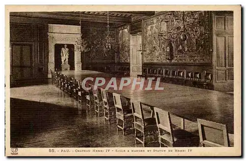 Pau Cartes postales Le chateau Henri IV SAlle a manger et statue de Henri IV