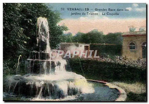 Versailles Ansichtskarte AK Le chateau Grandes eaux dans les jardins du Trianon La coquille