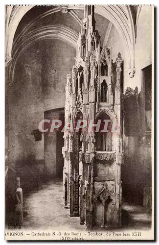 Avignon Cartes postales Palais des papes CAthedrale ND des Doms Tombeau du Pape Jean XXII (14eme)