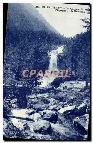 Cauterets Ansichtskarte AK La cascade du pont d&#39Espagne et le Marcadau