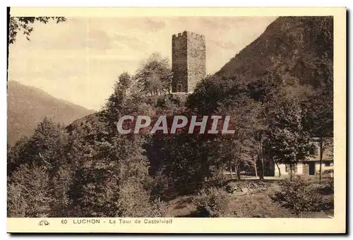 Cartes postales Luchon La tour de Castelvieil