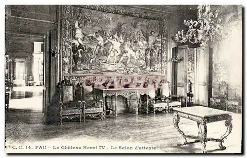 Pau Ansichtskarte AK le chateau Henri IV Le salon d&#39attente