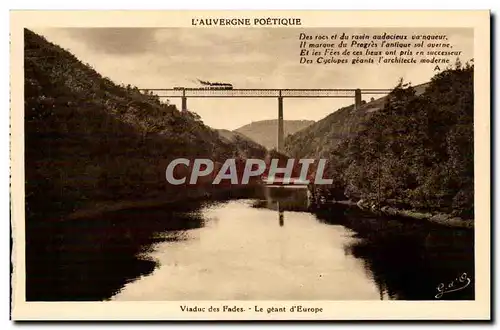 Auvergne Pittoresque - Le Train Viaduc des FAdes Le geant d&#39Europe - Ansichtskarte AK