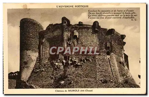 Auvergne Poetique - Chateau de Murols Gardant les souvenirs et de haine et d&#39espoir - Ansichtskarte AK