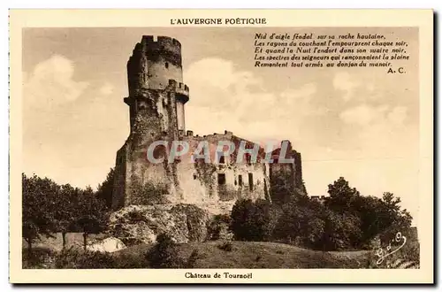 Auvergne Poetique Chateau de Tournoel- Nid d&#39aigle feodal sur sa roche hautaine - Ansichtskarte AK