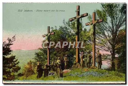 Religion - XII - Jesus meurt sur la croix - Cartes postales