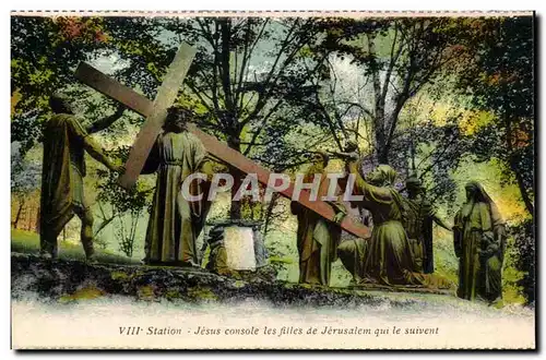 Religion - VIII - Jesus console les filles de Jerusalem qui le suivent - Cartes postales
