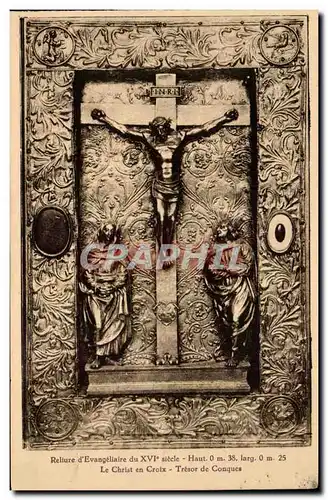 Conques - Reliure d&#39Evangeliaire - Le Christ en Croix XVI siecle Ansichtskarte AK